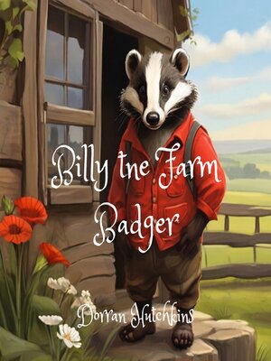 cover image of Billy the Farm Badger